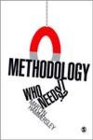 Methodology: Who Needs It?