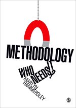 Methodology: Who Needs It?