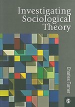 Investigating Sociological Theory