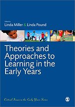 Theories and Approaches to Learning in the Early Years