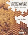 Understanding Organizations Understanding Organizations