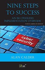 Nine Steps to Success: An ISO 27001 Implementation Overview