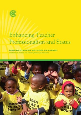 Enhancing Teacher Professionalism and Status