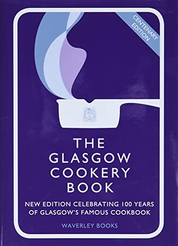 The Glasgow Cookery Book