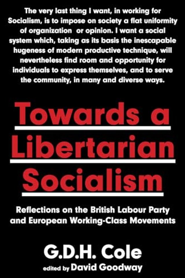 Towards A Libertarian Socialism