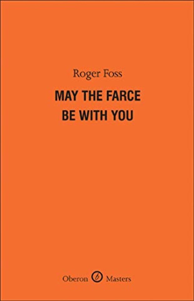 May the Farce Be With You