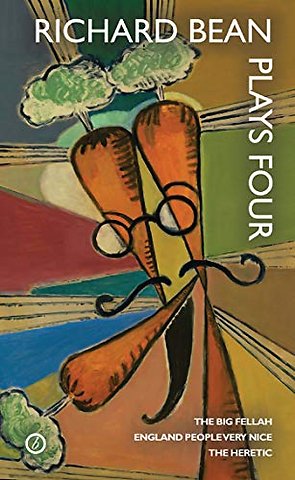 Richard Bean: Plays Four