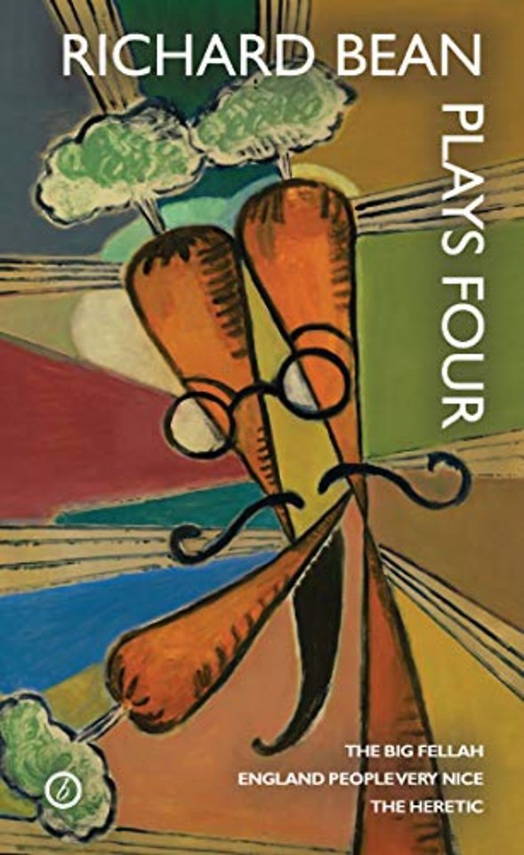 Richard Bean: Plays Four