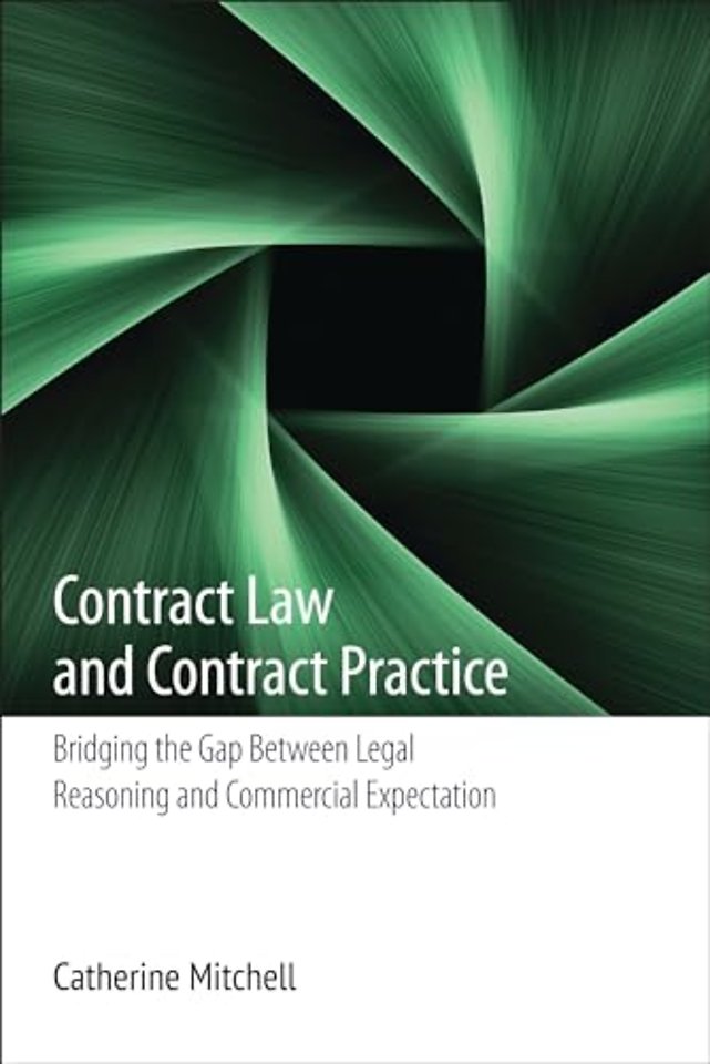 Contract Law and Contract Practice