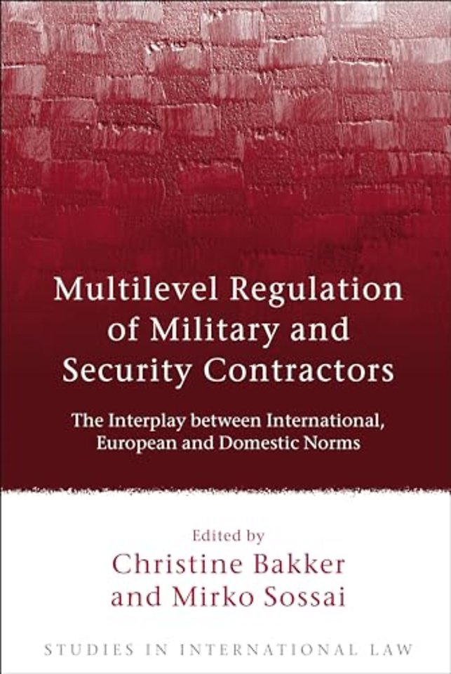 Multilevel Regulation of Military and Security Contractors