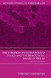 The European neighbourhood policy and the democratic values of the EU