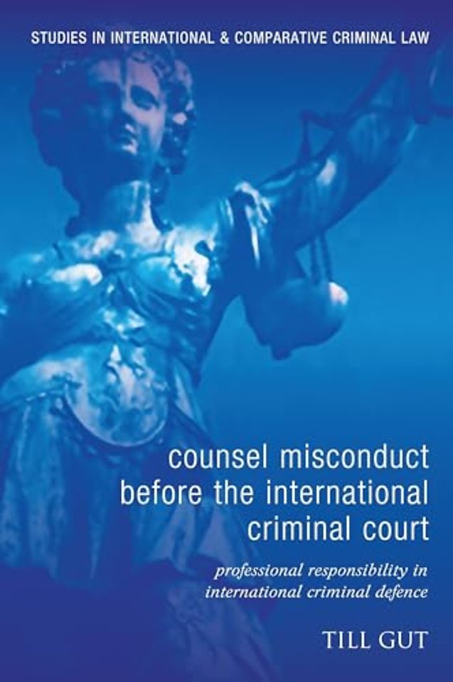 Counsel Misconduct before the International Criminal Court