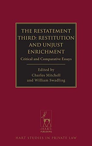 The Restatement Third: Restitution and Unjust Enrichment