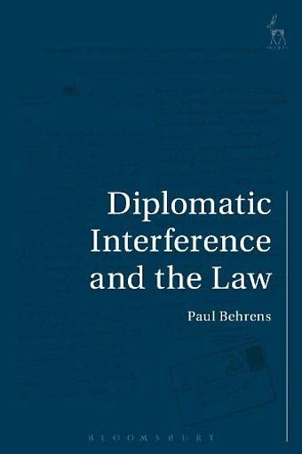 Diplomatic Interference and the Law