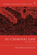 EU Criminal Law EU Criminal Law