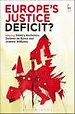 Europe's Justice Deficit? Europe's Justice Deficit?