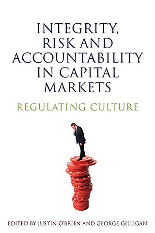 Integrity, Risk and Accountability in Capital Markets