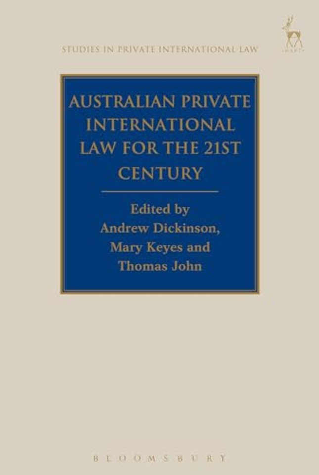 Australian Private International Law for the 21st Century