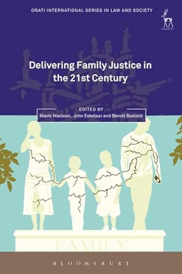 Delivering Family Justice in the 21st Century