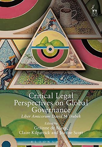 Critical Legal Perspectives on Global Governance