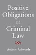 Positive Obligations in Criminal Law