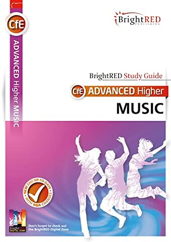BrightRED Study Guide Advanced Higher Music