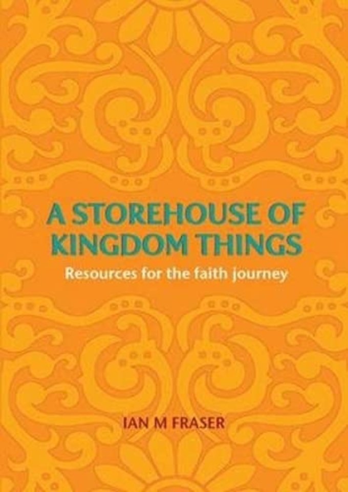 A Storehouse of Kingdom Things