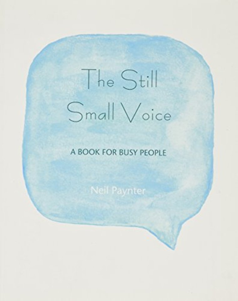 The Still Small Voice
