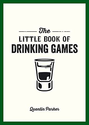 The Little Book of Drinking Games