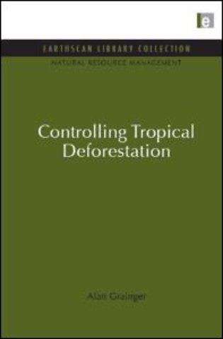 Controlling Tropical Deforestation
