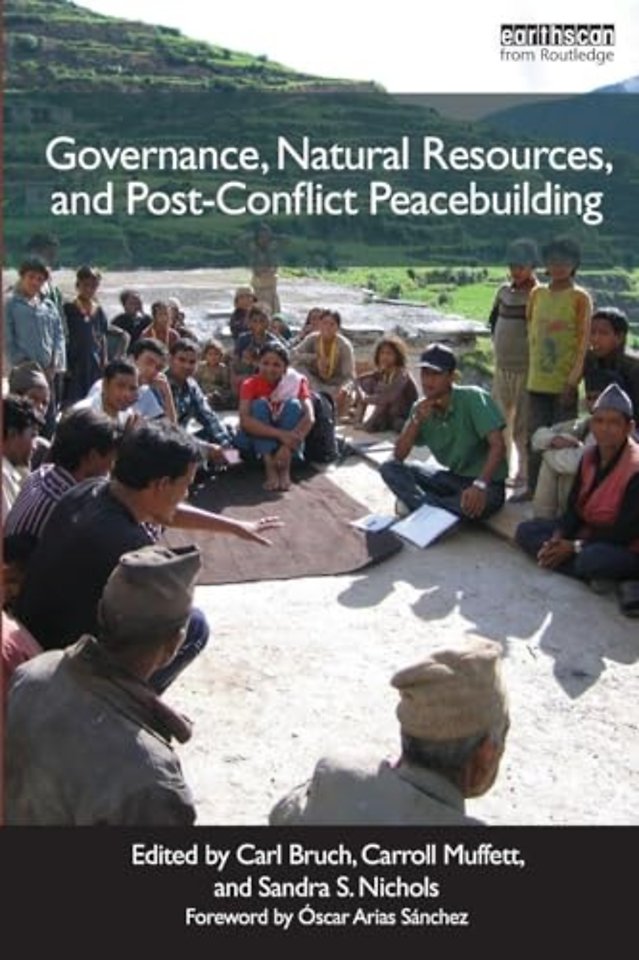 Governance, Natural Resources and Post-Conflict Peacebuilding