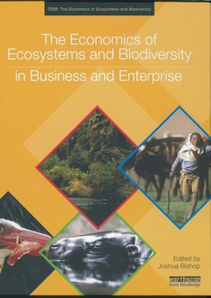 Economics of Ecosystems and Biodiversity in Business and Enterprise