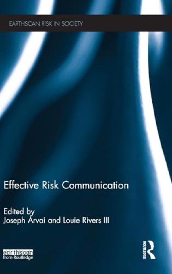 Effective Risk Communication