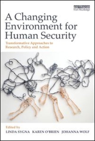 Changing Environment for Human Security