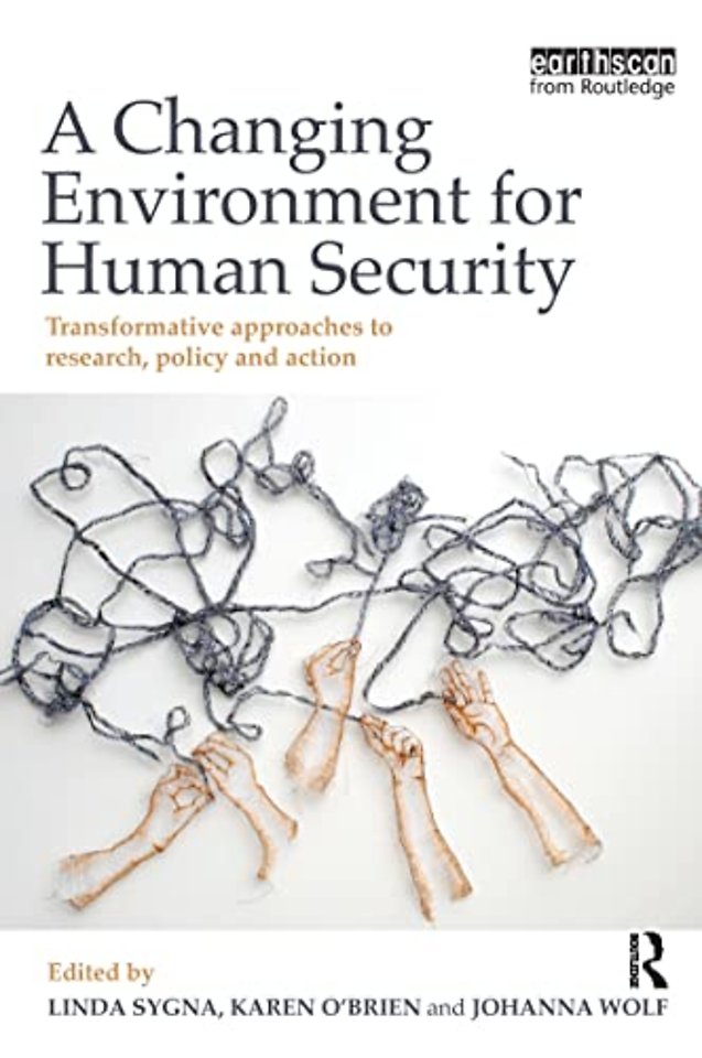 Changing Environment for Human Security