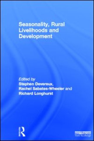 Seasonality, Rural Livelihoods and Development