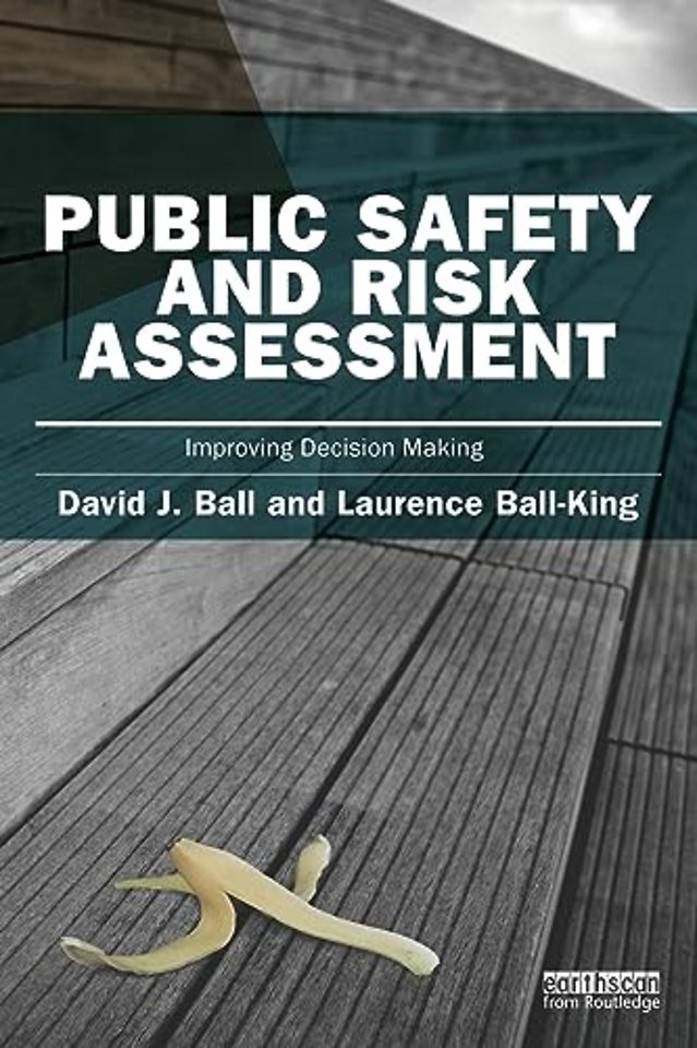 Public Safety and Risk Assessment