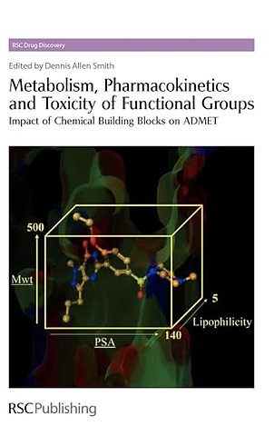 Metabolism, Pharmacokinetics and Toxicity of Functional Groups