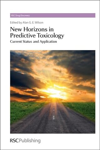 New Horizons in Predictive Toxicology