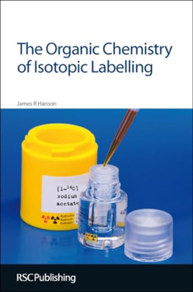 Organic Chemistry of Isotopic Labelling