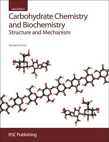 Carbohydrate Chemistry and Biochemistry