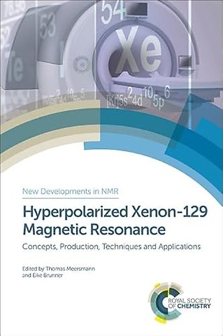 Hyperpolarized Xenon-129 Magnetic Resonance
