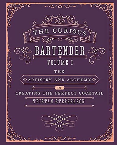 The Curious Bartender Volume 1