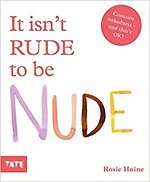 It Isn't Rude to Be Nude