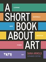 A Short Book About Art (Expanded Edition)