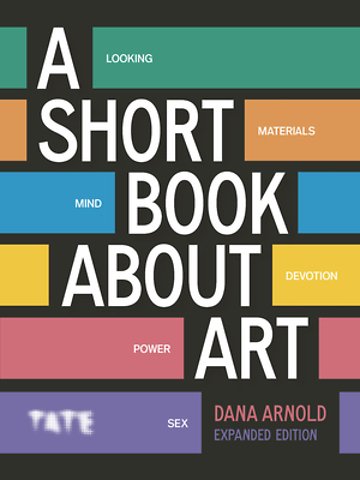A Short Book About Art (Expanded Edition)