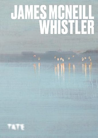 Artists Series: James McNeill Whistler
