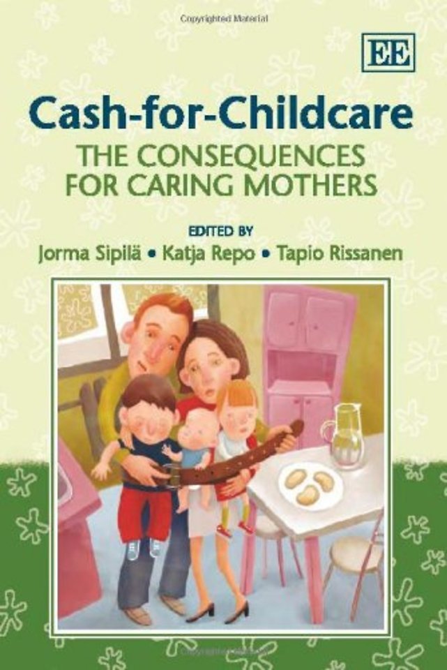Cash–for–Childcare – The Consequences for Caring Mothers