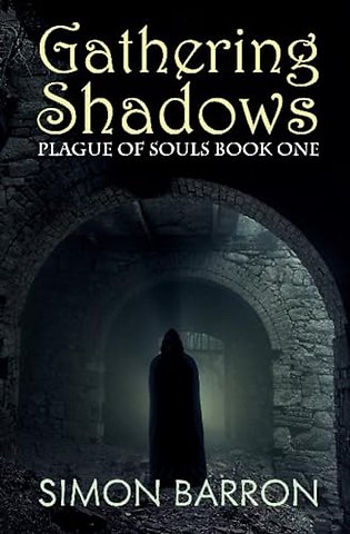Gathering Shadows