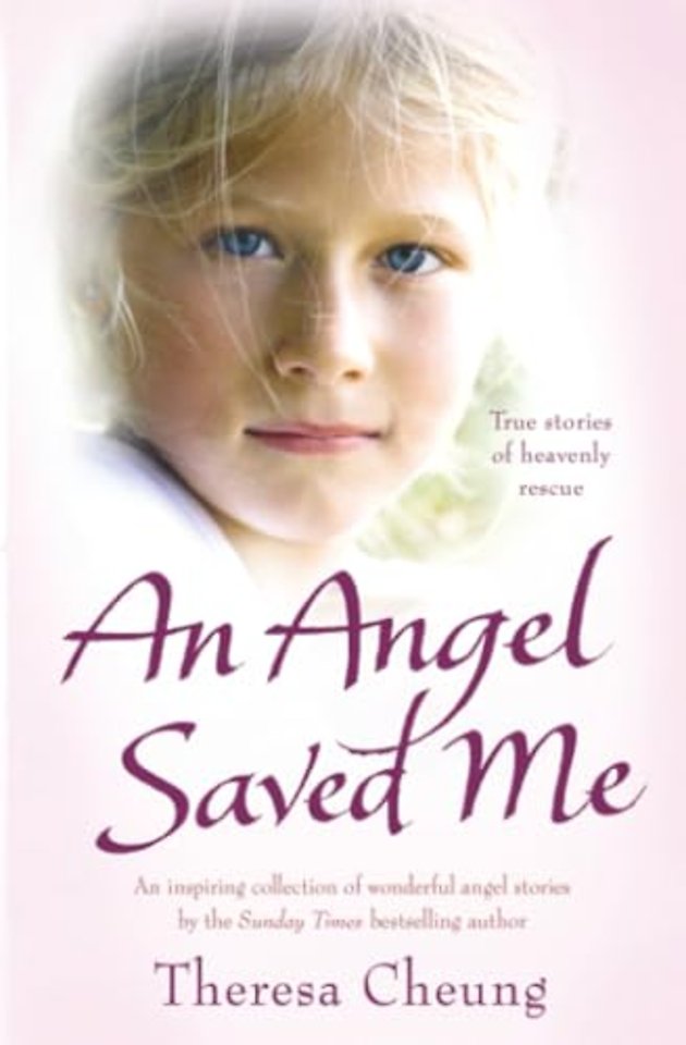 An Angel Saved Me